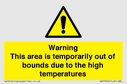 warning-this-area-is-temporarily-out-of-bounds-due-to-the-high-temperatures~